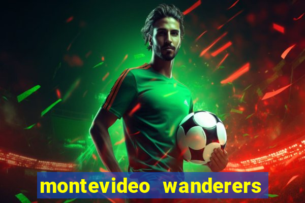 montevideo wanderers x progreso