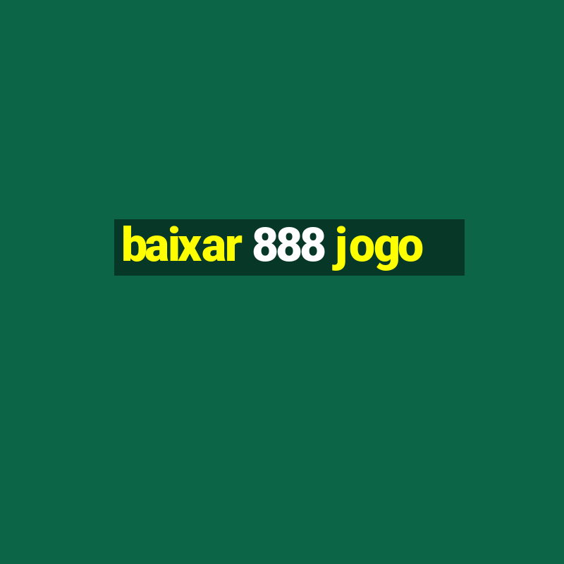 baixar 888 jogo