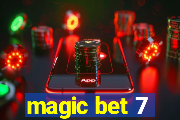 magic bet 7