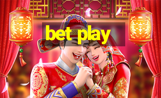 bet play