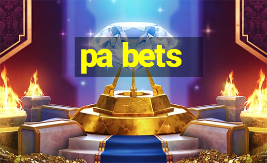 pa bets