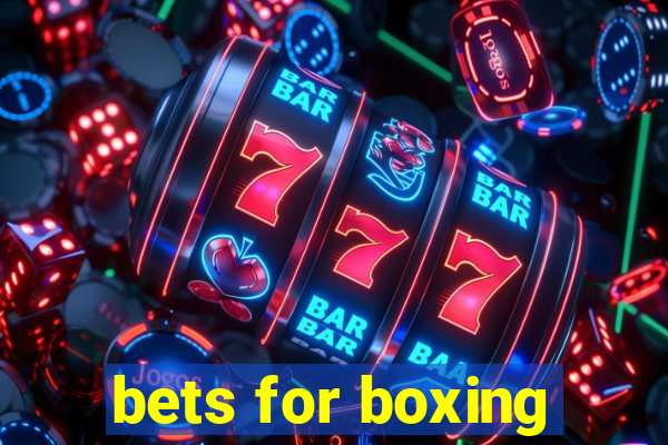 bets for boxing