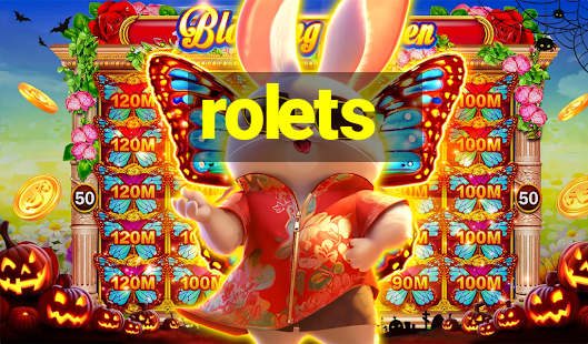 rolets