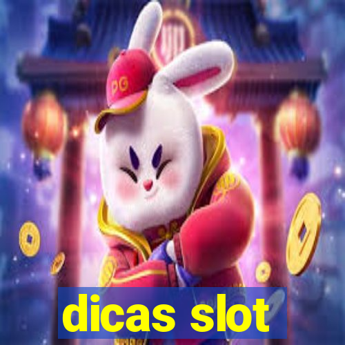 dicas slot