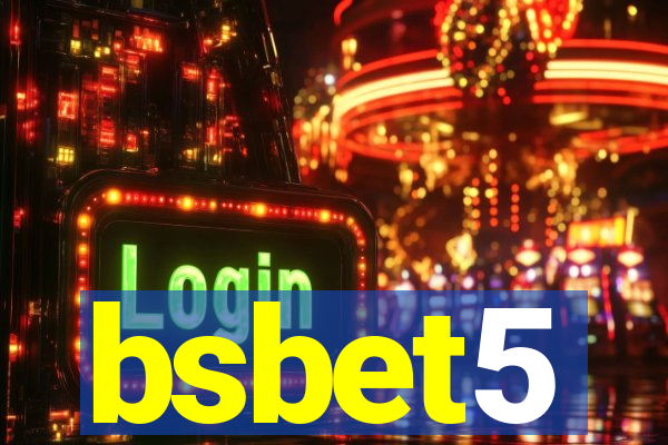 bsbet5