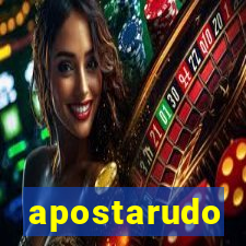 apostarudo