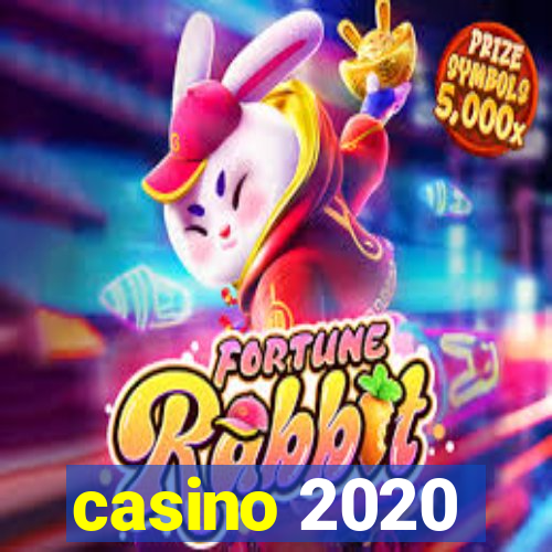 casino 2020