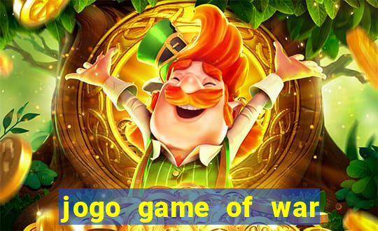 jogo game of war fire age