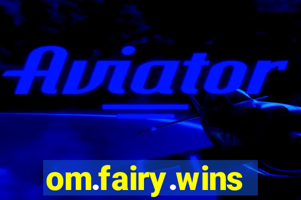 om.fairy.wins