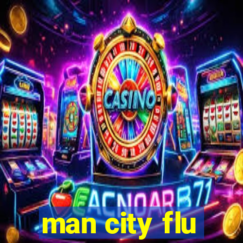 man city flu