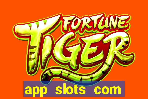 app slots com bonus de cadastro