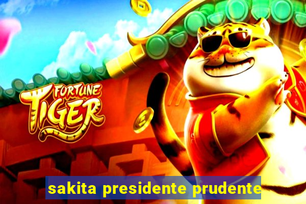 sakita presidente prudente