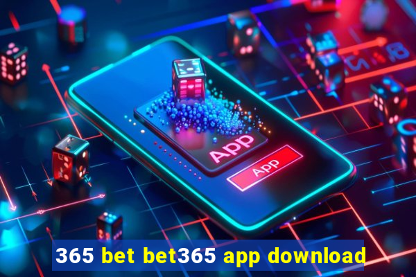 365 bet bet365 app download