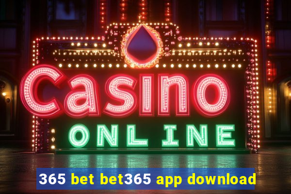 365 bet bet365 app download