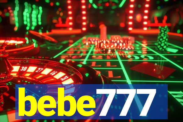 bebe777