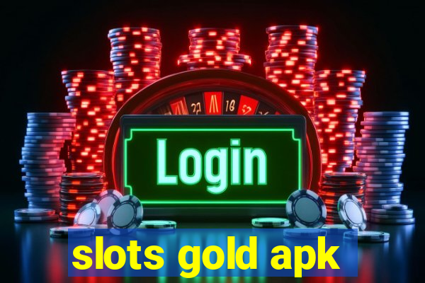 slots gold apk