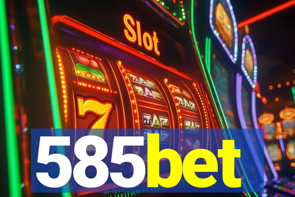 585bet