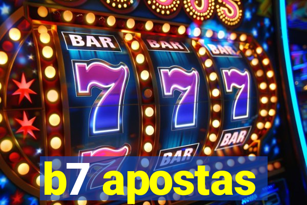 b7 apostas