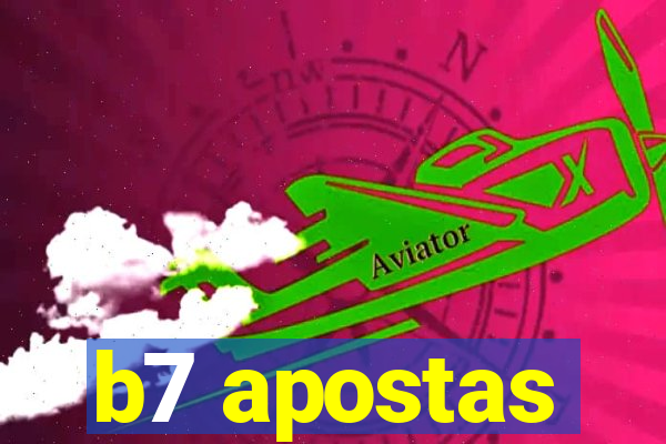 b7 apostas