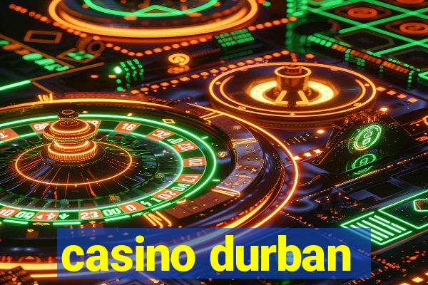 casino durban