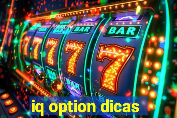 iq option dicas