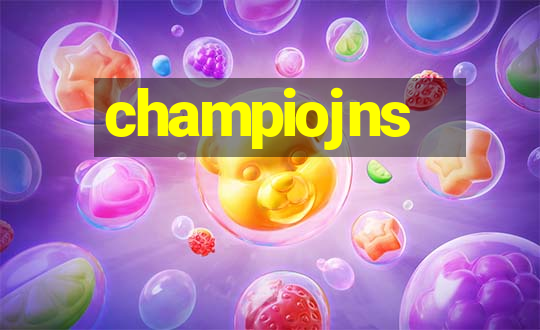 champiojns