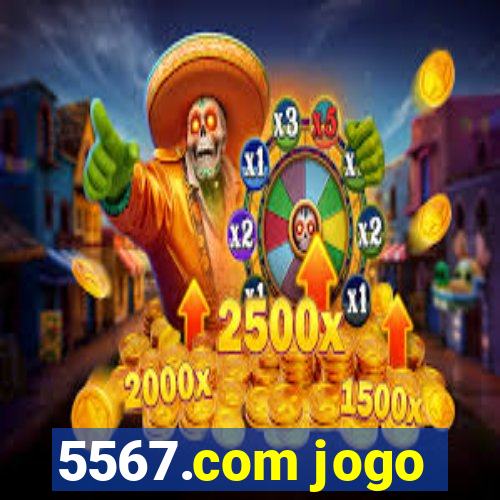 5567.com jogo