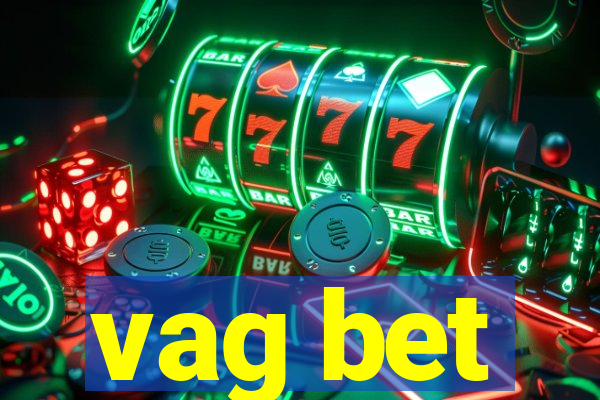 vag bet