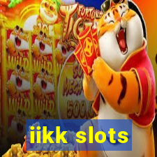 iikk slots