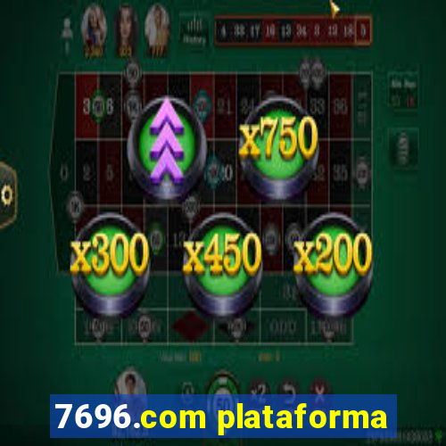 7696.com plataforma