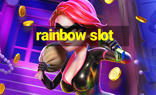 rainbow slot