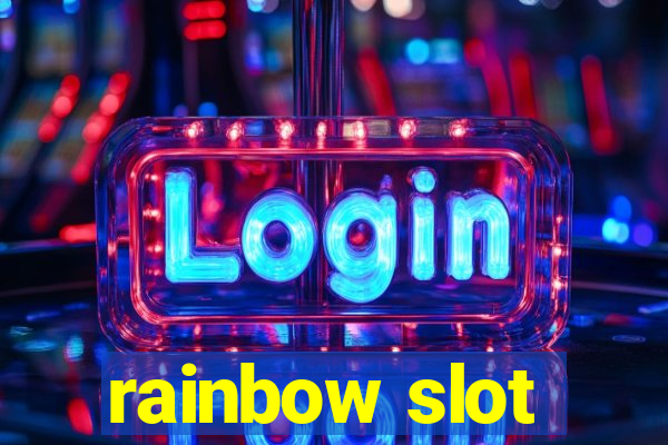 rainbow slot