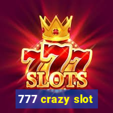 777 crazy slot