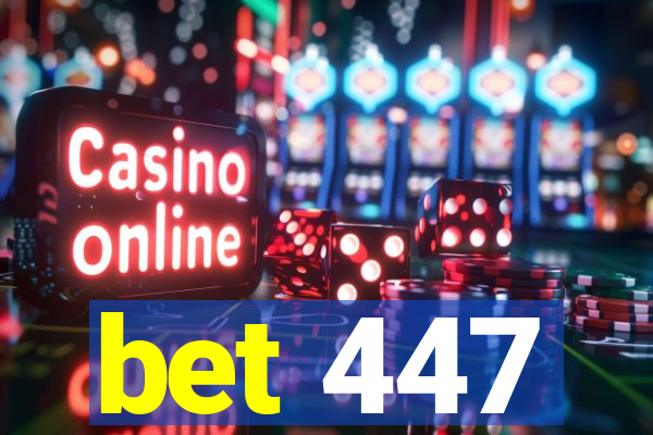 bet 447