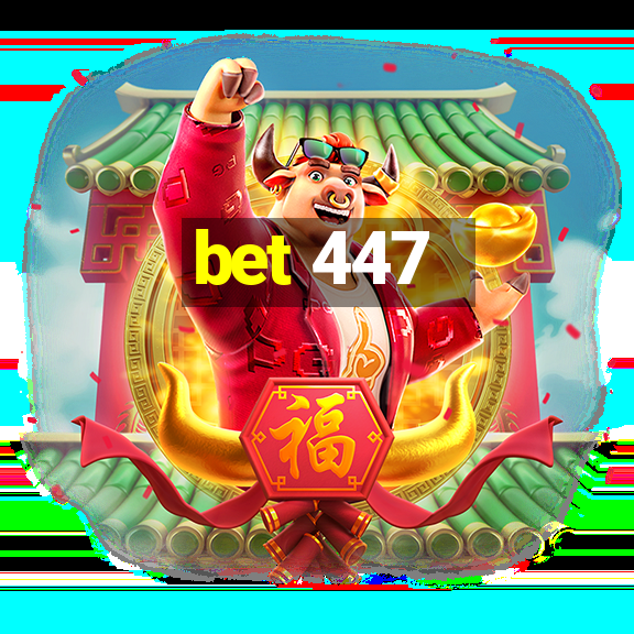 bet 447