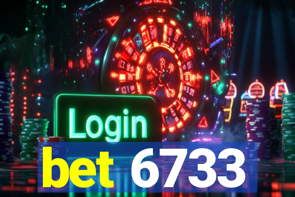 bet 6733