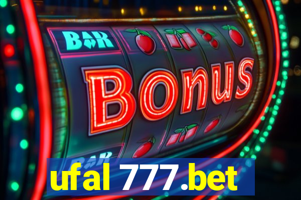 ufal 777.bet