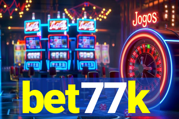 bet77k