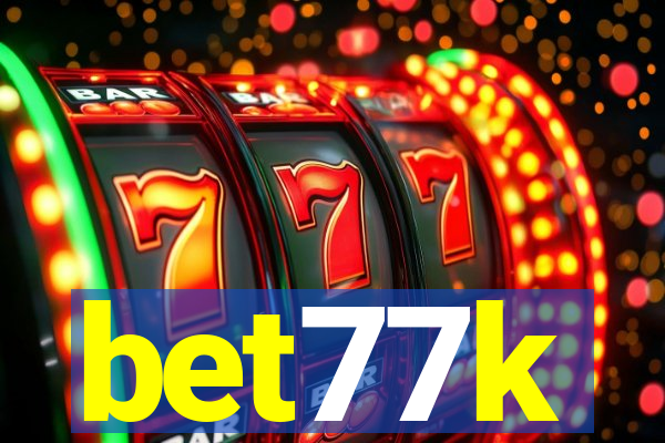 bet77k