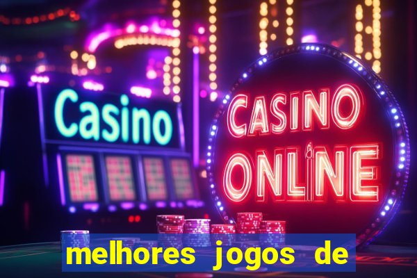 melhores jogos de casino online para ganhar dinheiro