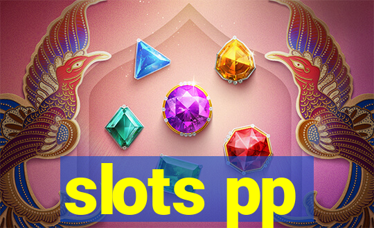 slots pp