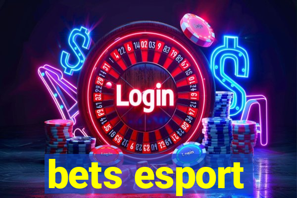 bets esport