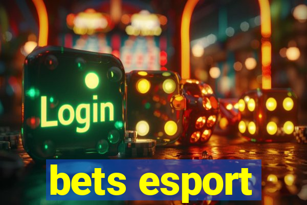 bets esport