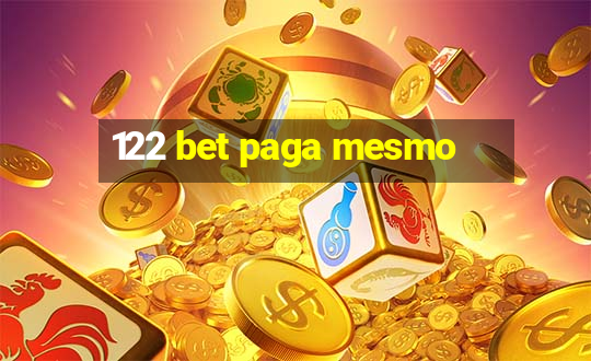 122 bet paga mesmo