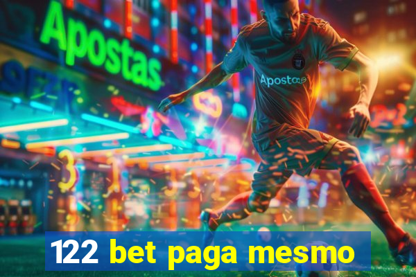 122 bet paga mesmo