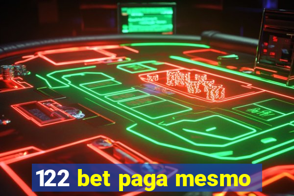 122 bet paga mesmo