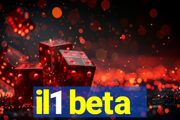 il1 beta