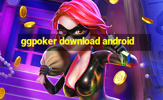 ggpoker download android