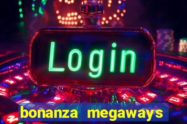 bonanza megaways slot free