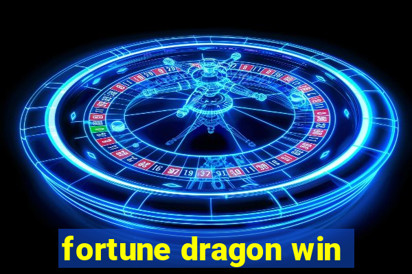 fortune dragon win